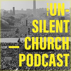 THE UN-SILENT CHURCH