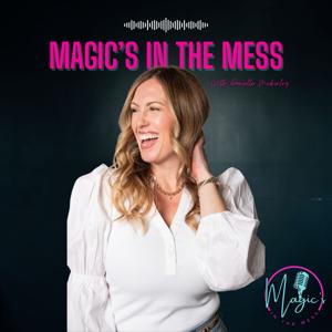 Magic’s in the Mess