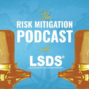 The Risk Mitigation Podcast