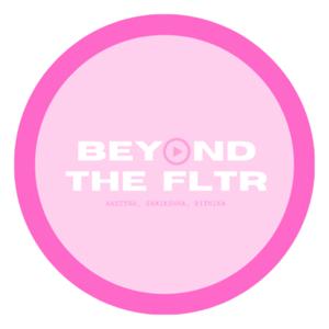 Beyond The FLTR Podcast