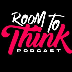 Room To Think Podcast