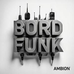 BORDFUNK – Der AMBION Podcast