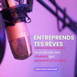 Entreprends tes rêves !
