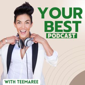 Your Best Podcast