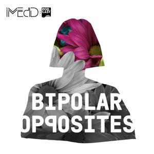 Bipolar Opposites