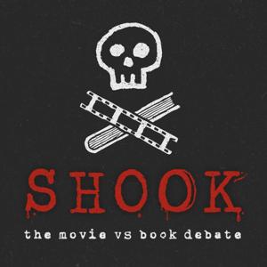 Shook: A Horror Book vs Movie Podcast