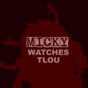 Micky's Unofficial The Last of Us Podcast