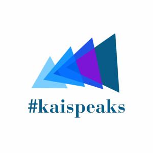 #kaispeaks