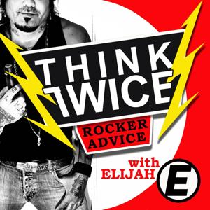 THINK TWICE rocker advice