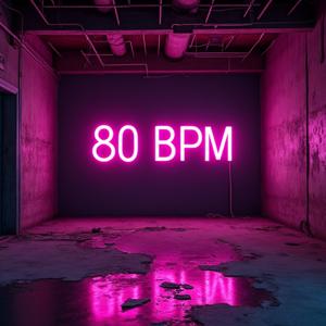 80 BPM