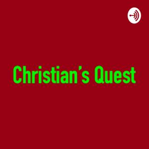 Christian's Quest