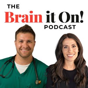 The Brain It On! Podcast