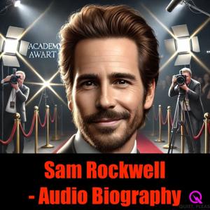 Sam Rockwell - Audio Biography