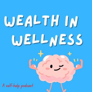 Wealth In Wellness