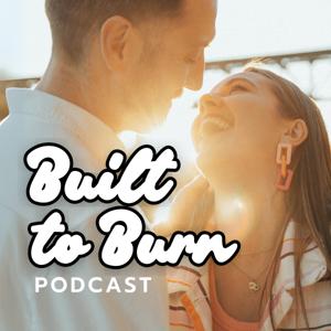 Built to Burn