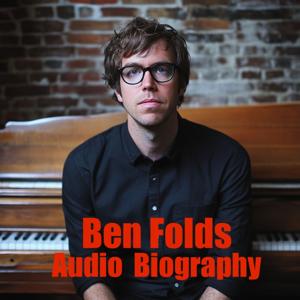 Ben Folds - Audio Biography