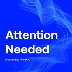 Attention Needed