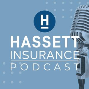 Hassett Insurance Podcast