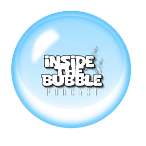Inside The Bubble