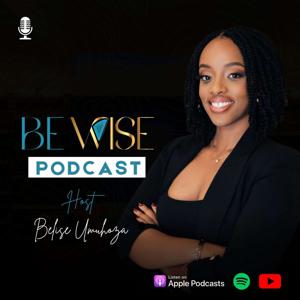 Be Wise