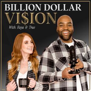 Billion Dollar Vision