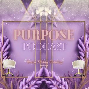 Purpose Podcast