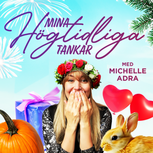 Mina Högtidliga Tankar
