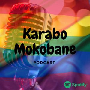 Karabo Mokobane's Podcast