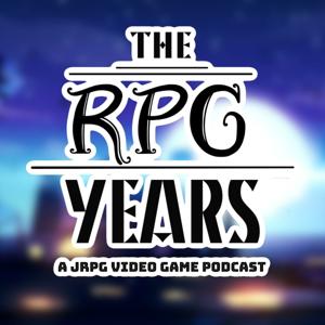 The RPG Years: A JRPG Podcast by We Can Make This Work Probably