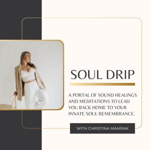 Soul Drip