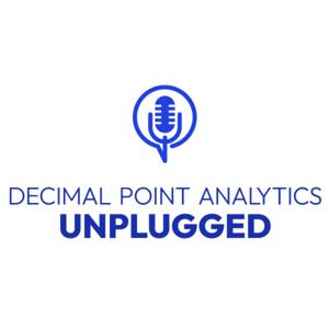Decimal Point Analytics Unplugged