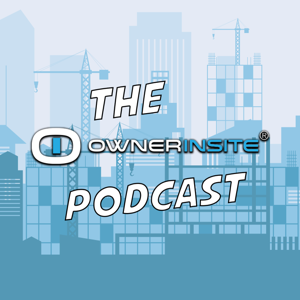 The Owner Insite Construction Podcast