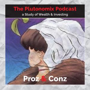 The Plutonomix Podcast