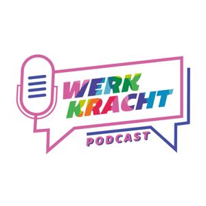 Werkkracht Podcast