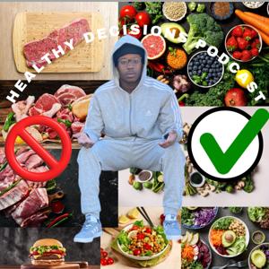Healthy Decisions Podcast