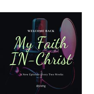 My Faith In Christ