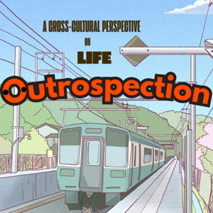 Outrospection