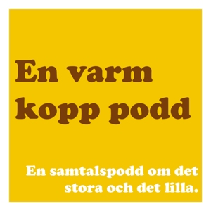 En varm kopp podd