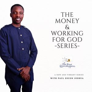 Money, And Working For God