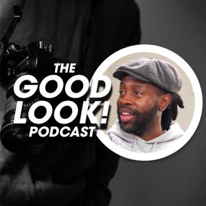 The Good Look Podcast