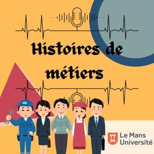 Histoires de métiers