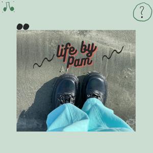 Life by Pam