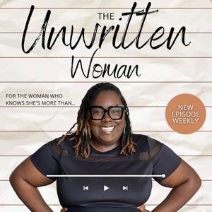 The Unwritten Woman | Self Discovery For Black Women