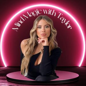 Mind Magic with Taylor