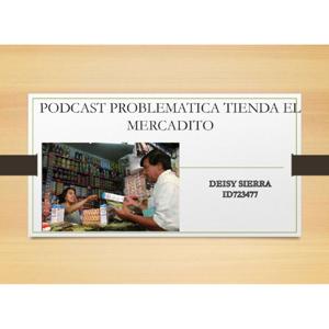 El podcast de Deisy  Sierra