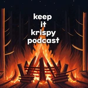 Keep It Krispy Podcast