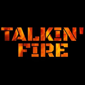 Talkin' Fire