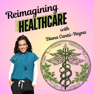 Reimagining Healthcare
