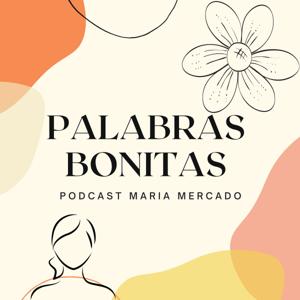 Palabras Bonitas Podcast