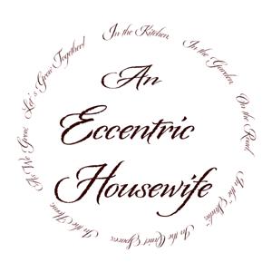 Fellowship with An Eccentric Housewife